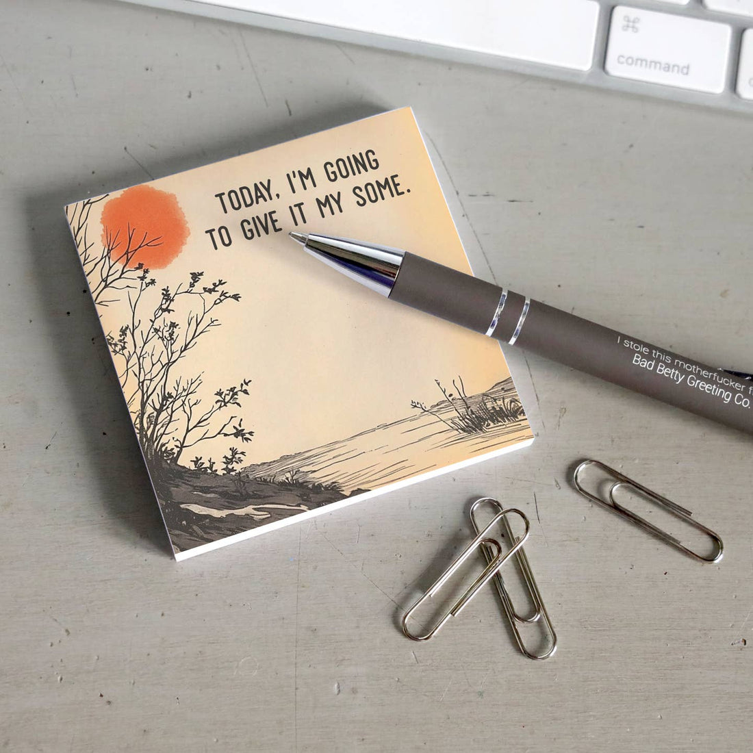Sticky Note Pad - Give It My Some
