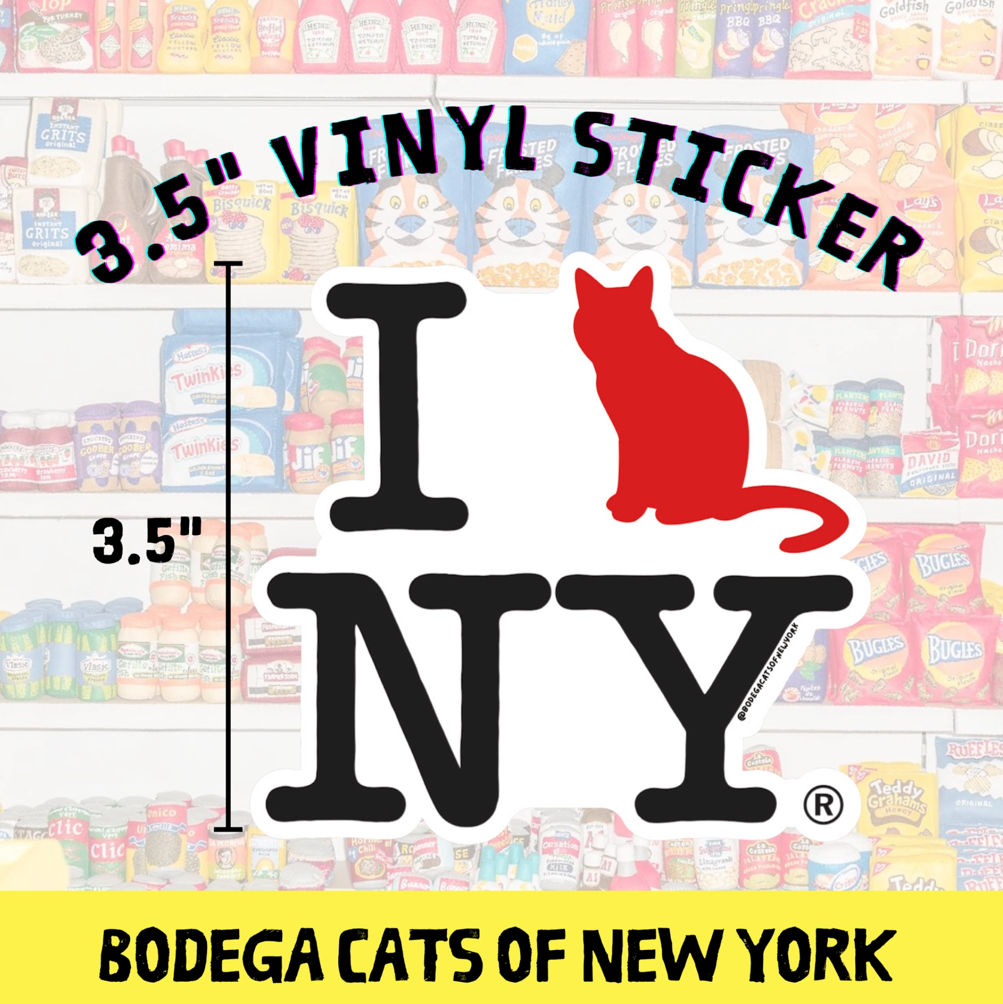 Bodega Cats of New York 3.5 Sticker (I Love Ny)