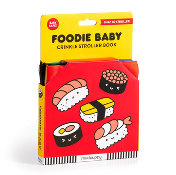 Foodie Baby ¨C Delicious Early Development Crinkle Fabric Stroller Book