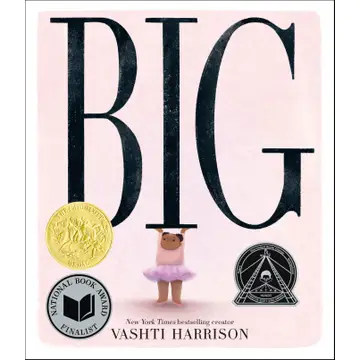 Caldecott Medal & Coretta Scott King Honor Book Big