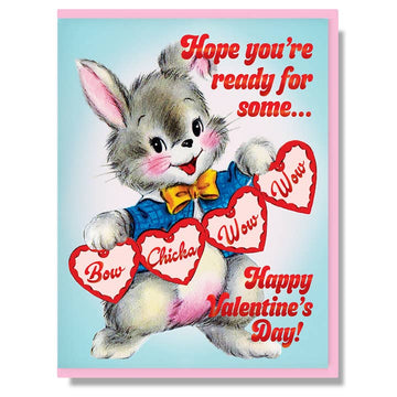 Ready For Some Bow Chicka Wow Wow Card