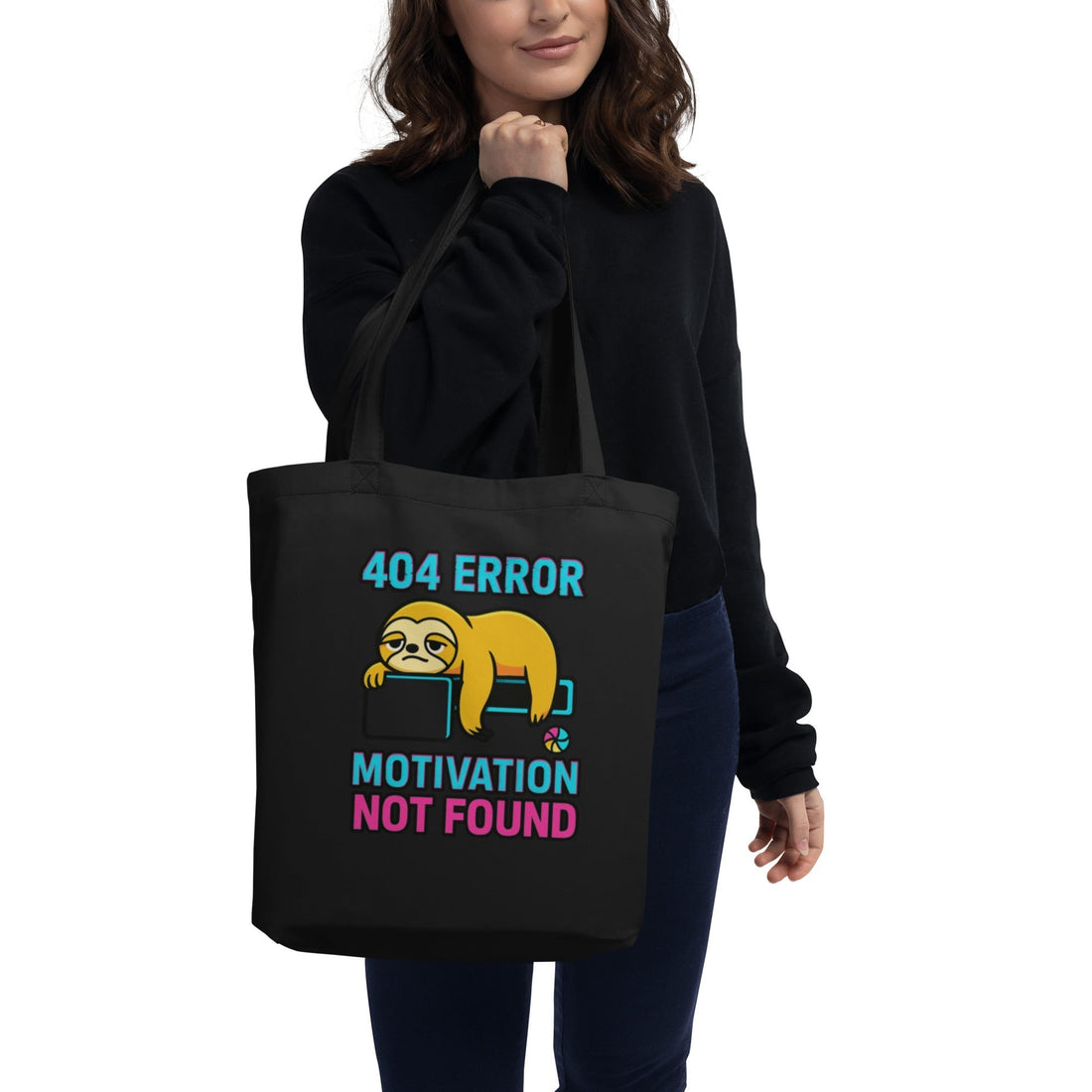 Organic Cotton Tote Bag 404 Motivation Not Found Sloth
