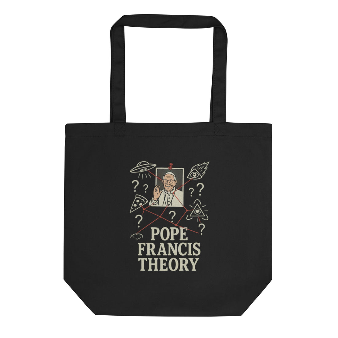 Organic Cotton Tote Pope Francis Theory