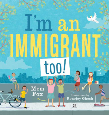 I'm An Immigrant Too!