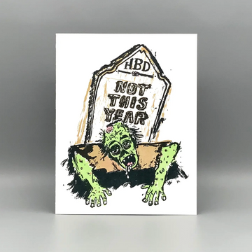 Not This Year Birthday Card