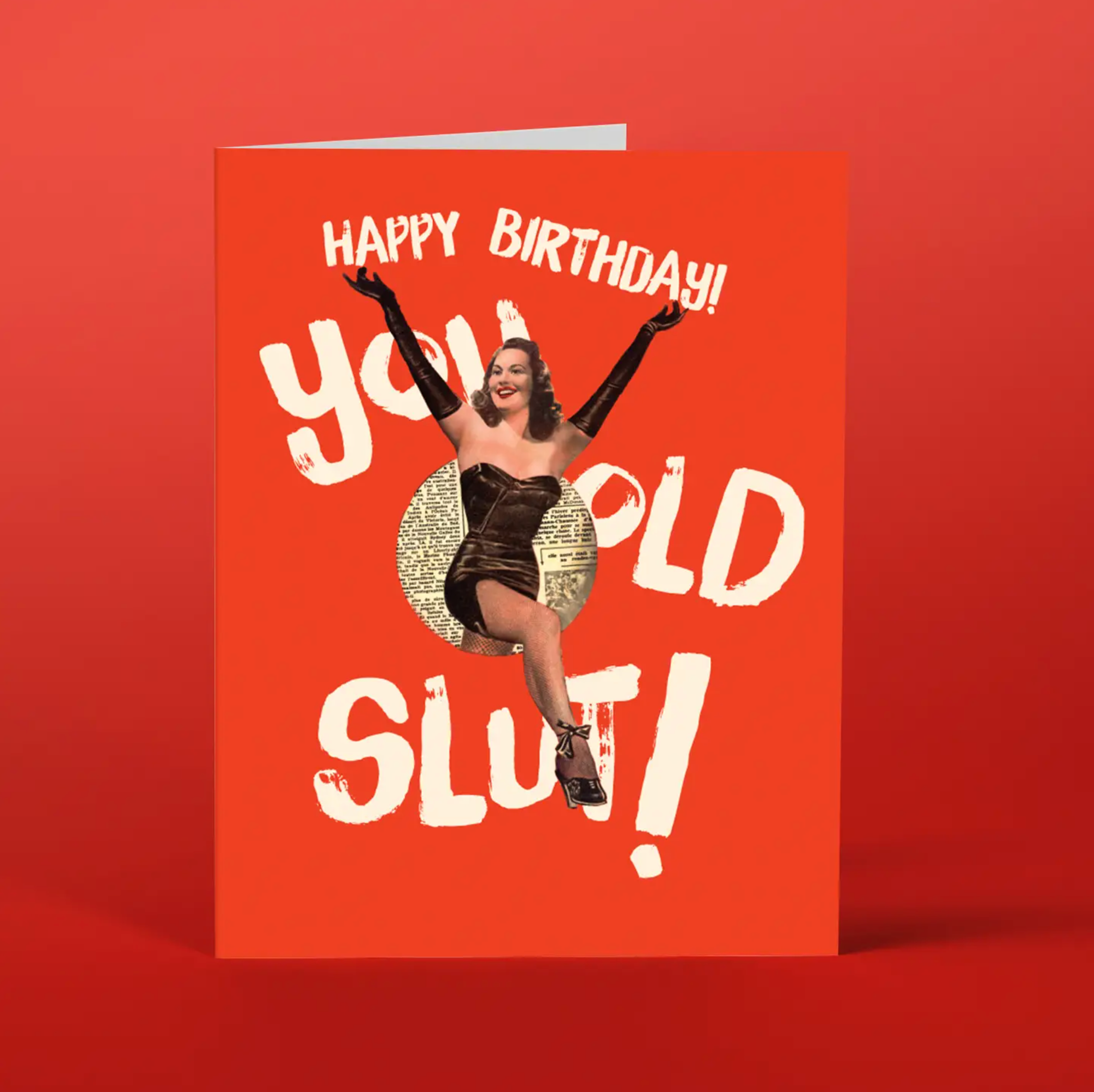 You Old Slut! Birthday Card