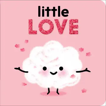 Little Love By Nadine Brun-Cosme