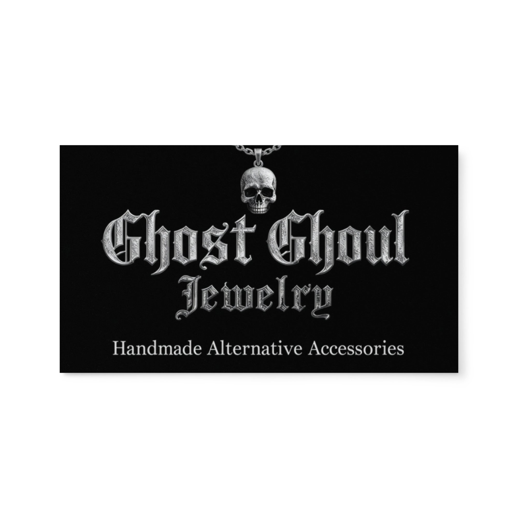 Ghost Ghoul Jewelry- Finely Crafted Business Cards