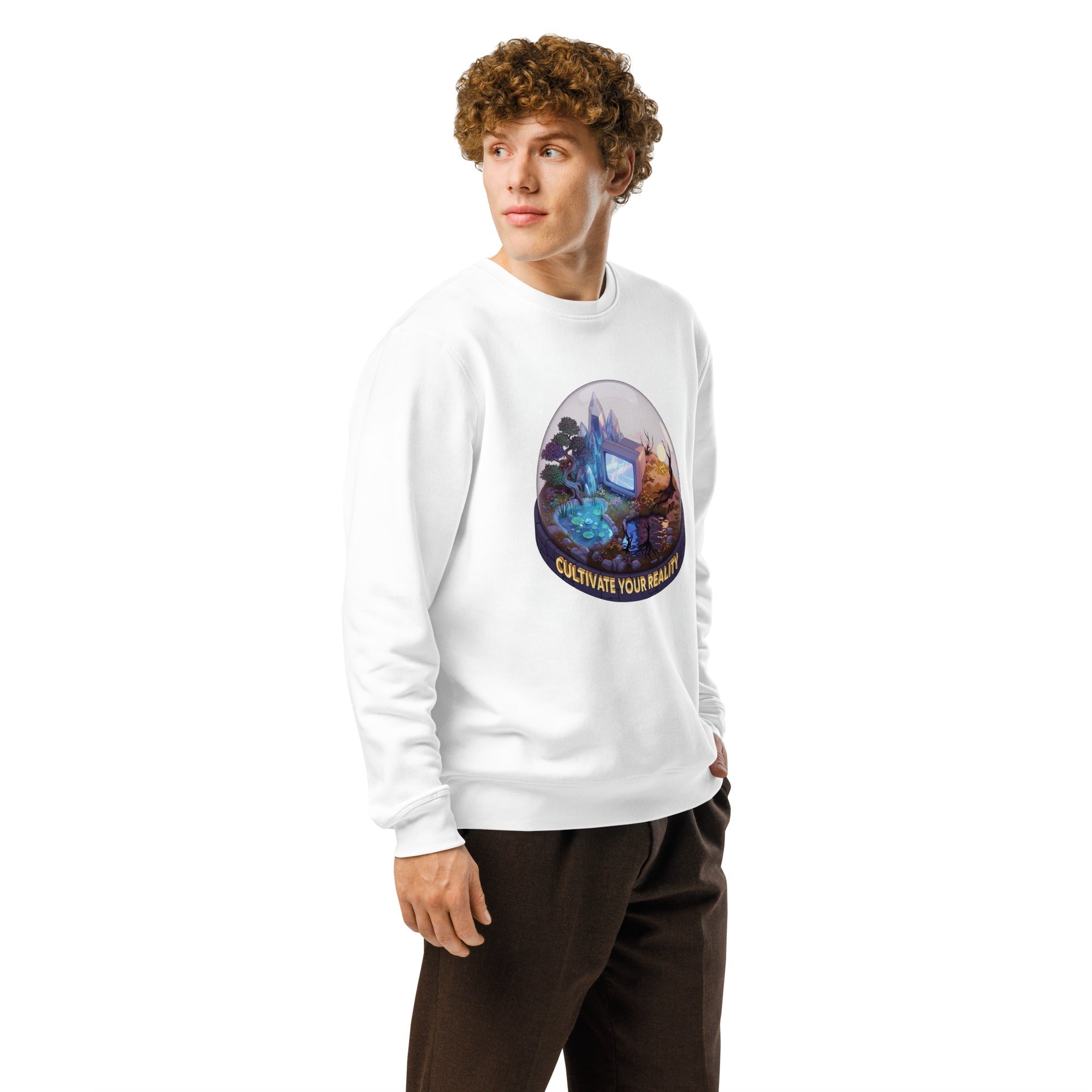 Cultivate Your Reality Organic Sweatshirt ¨C Eco Enchantment Edition