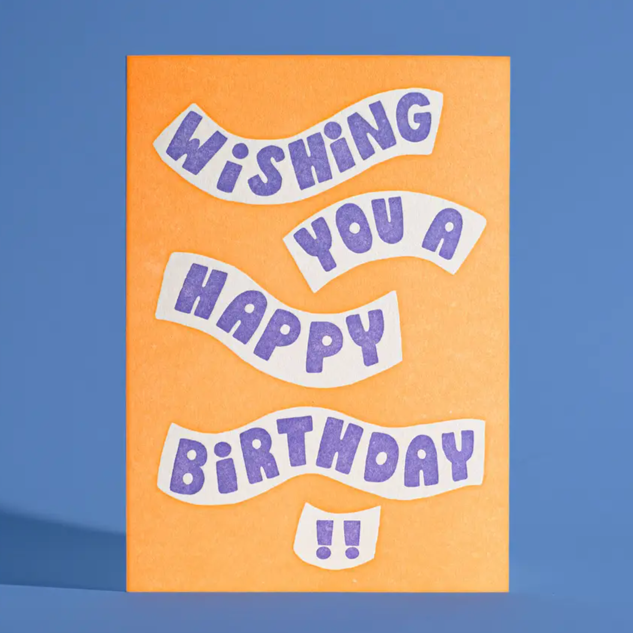 Wishing You A Happy Birthday Card