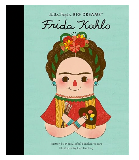 Little People Big Dreams - Frida Kahlo (Volume 2)