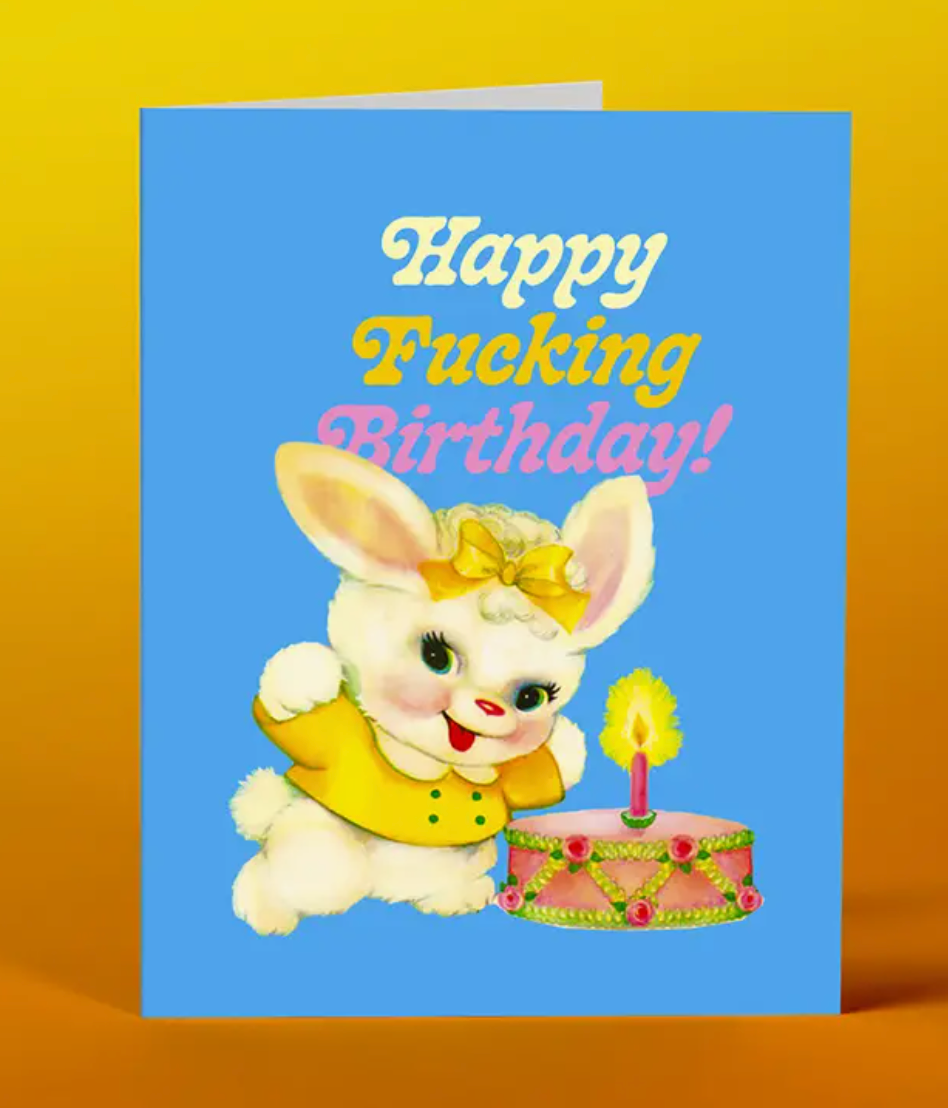 Happy Fucking Birthday Blue Bunny Card